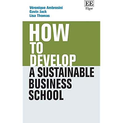How to Develop a Sustainable Business School