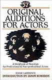 57 Original Auditions for Actors (Contemporary Drama)