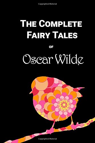 The Complete Fairy Tales of Oscar Wilde 1979339112 Book Cover