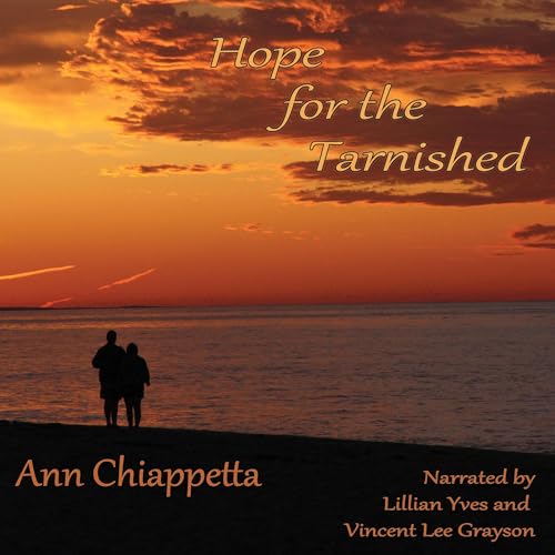 Hope for the Tarnished (By Ann Chiappetta) episode artwork