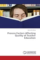 Process Factors Affecting Quality of Teacher Education 3659623393 Book Cover