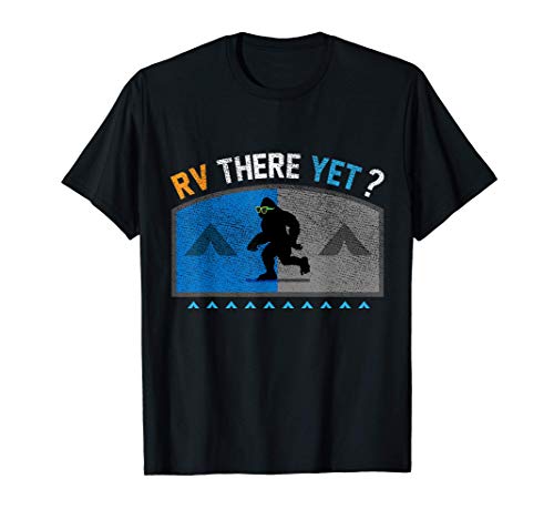 RV Owner RV There Yet design, RV Camping Funny T-Shirt
