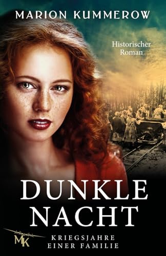 Preisvergleich Produktbild Dunkle Nacht: Kriegsjahre einer Familie