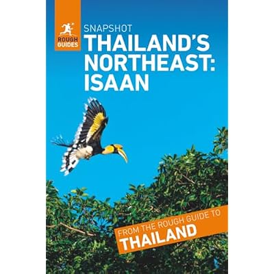 Rough Guides Snapshot Thailand&rsquo;s Northeast: Isaan (Travel Guide)
