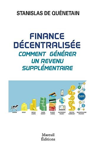 Finance décentralisée, comment générer un revenu supplémentaire