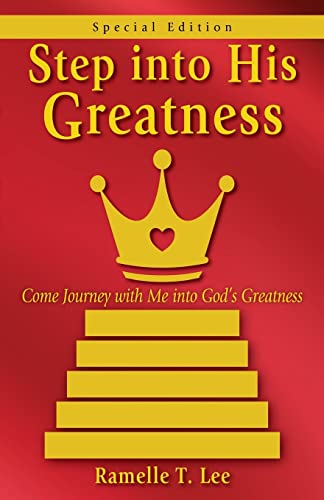 Step Into His Greatness