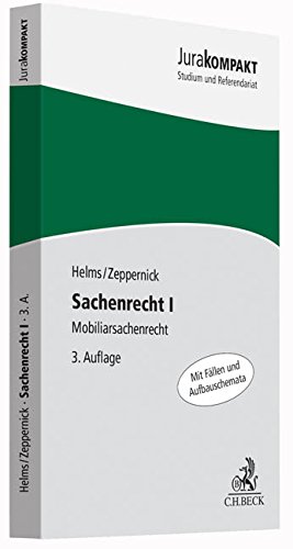 Sachenrecht I: Mobiliarsachenrecht