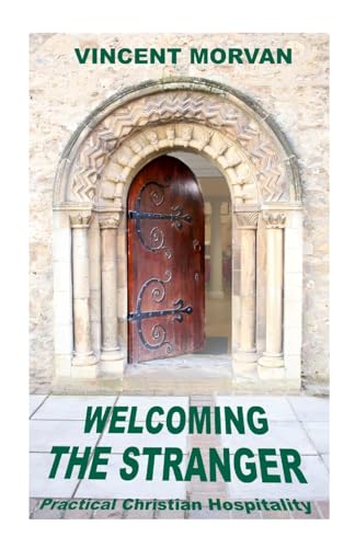 Welcoming the Stranger