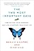 The Two Most Important Days: How to Find Your Purpose - and Live a Happier, Healthier Life