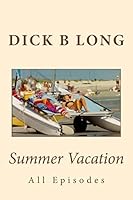 Summer Vacation 1507845316 Book Cover