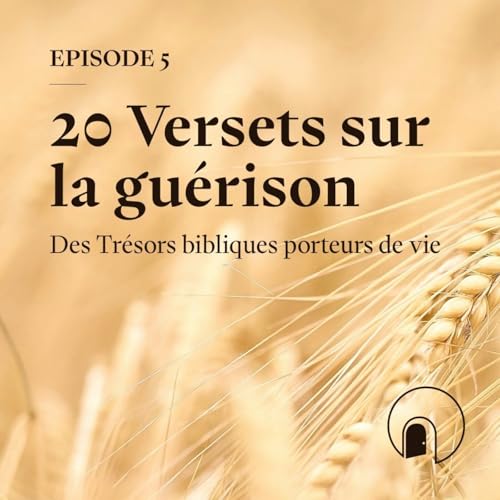 20 versets sur la gu&eacute;rison