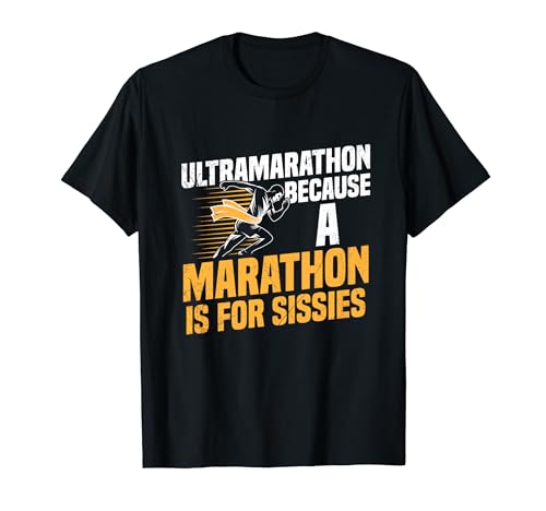 Ultrarunning Ultra Marathon Runner Gear Ultramarathon T-Shirt