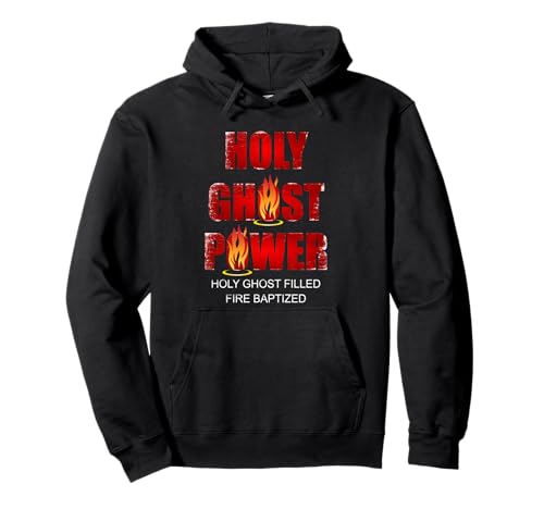 Holy Ghost Power Spirit-Filled Pentecostal Apostolic Gifts Pullover Hoodie