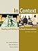 In Context: Reading And Writing In Cultural Conversations