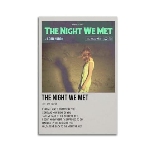 klouds Poster decorativo su tela, motivo: Lord Huron The Night We Met, decorazione artistica per camera da letto, soggiorno, moderno, 30 x 45 cm, senza cornice