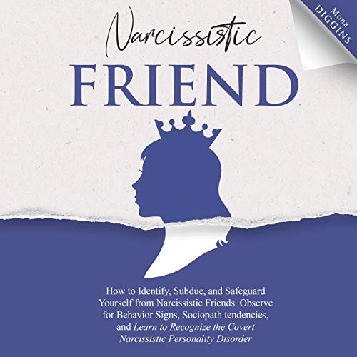 Narcissistic Friend by Mona Diggins episode artwork