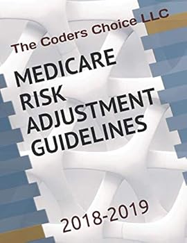 Paperback MEDICARE RISK ADJUSTMENT CODING GUIDELINES: 2018-2019 Book
