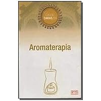 Aromaterapia (Caras Zen) 8575212036 Book Cover
