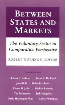 Paperback Between States and Markets: The Voluntary Sector in Comparative Perspective Book