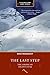 The Last Step: The American Ascent of K2 (Legends and Lore)