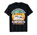 Photo Gallery niente può fermare un camperista in pensione - regalo camper maglietta Photo Gallery niente può fermare un camperista in pensione - regalo camper maglietta