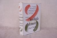 The Yoshida memoirs;: The story of Japan in crisis B0007DW86O Book Cover