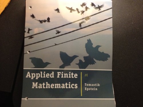 Applied Finite Mathematics - Second Edition [Loose Leaf]