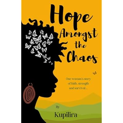 Hope Amongst the Chaos