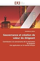Gouvernance Et CRA(C)Ation de Valeur Du Dirigeant 613155028X Book Cover