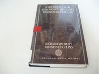 A Source Book of European Community Environmental Law 0198259379 Book Cover