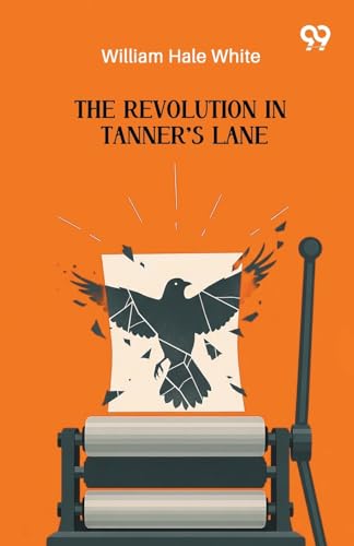 The Revolution In Tanner's Lane 9371817372 Book Cover