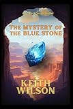  The Mystery of the Blue Stone