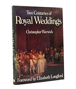 Hardcover Two Centuries of Royal Weddings Book