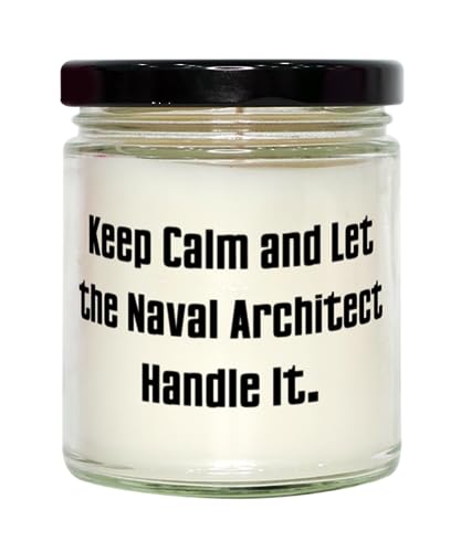 Love Naval Architect Scent Candle, Keep Calm and Let The Naval Architect Handle It, Best for Coworkers from Boss, Humorous Gift, Funny Present, Gag Gift, Comical Gift, Joke Gift, Amusing Gift