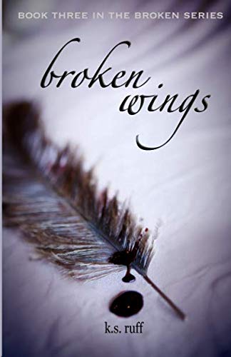  Broken Wings: Volume 3