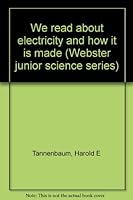 We Read About Electricity and How It Is Made B0007EZPWC Book Cover
