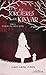 Les Sorcières de Kinvar, tome 4: L'héritage de l'ancien monde