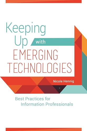 Emerging Technologies: 188-Page Best Practices Guide