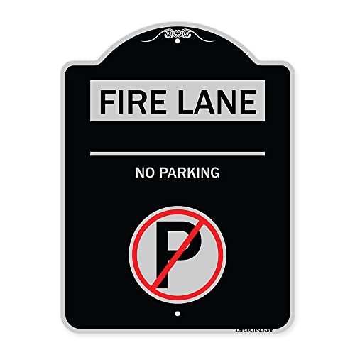 SignMission Designer Series Sign - Fire Lane - No Parking (with No Parking Symbol) | Black & Silver 18" x 24" Heavy-Gauge Aluminum Architectural Sign | Made in The USA