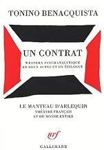 Un Contratwestern Psychanalytique En Deux Actes Et Un Épilogue