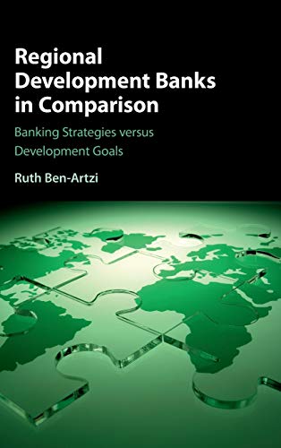 Regional Development Banks in Comparison: Banking Strategies vers...