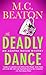 The Deadly Dance (Agatha Raisin Mysteries, No. 15)
