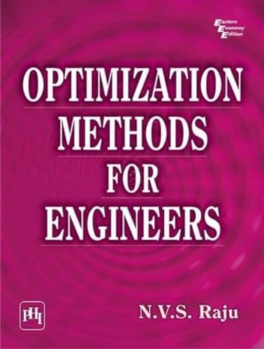 OPTIMIZATION METHODS FOR ENGINEERS