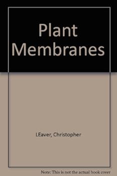 Hardcover Plant membranes: Structure, function, biogenesis : proceedings of the ARCO Plant Cell Research Institute-UCLA symposium held at Park City, Utah, ... symposia on molecular and cellular biology) Book