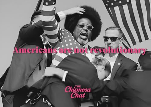Americans Aren&rsquo;t Revolutionary