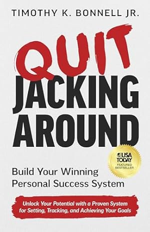 Book cover Quit Jacking Around: Build Your Winning Personal Success System