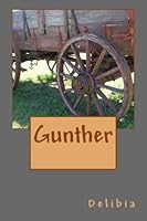 Gunther 1478106484 Book Cover
