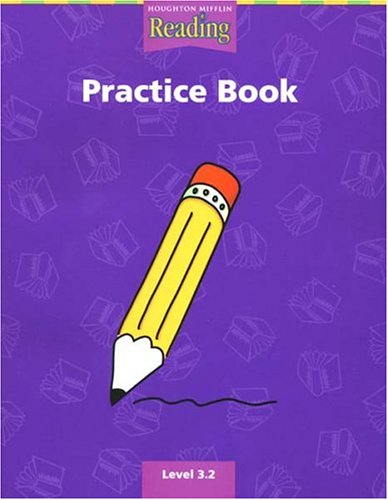 Houghton Mifflin Reading: Practice Book, Level 3.2