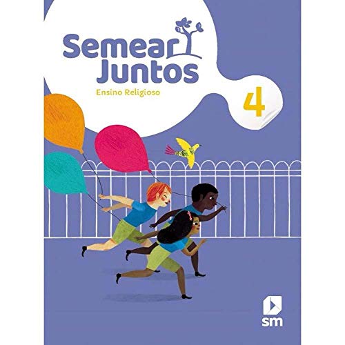 Semear Juntos Religião 4 F1 La 2ª Ed20