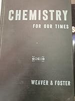 Chemistry For Our Times B000MZJ14O Book Cover